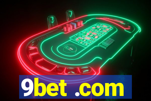 9bet .com